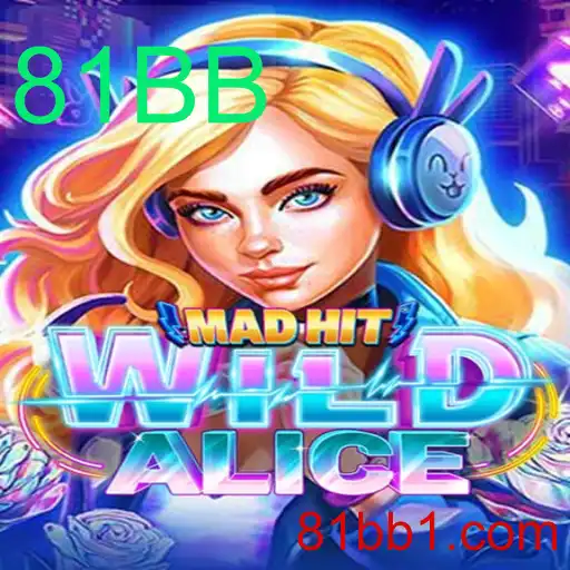 Descubra o Universo de MadHitWildAlice: Jogo Viciante com a Chave do Sucesso 81BB